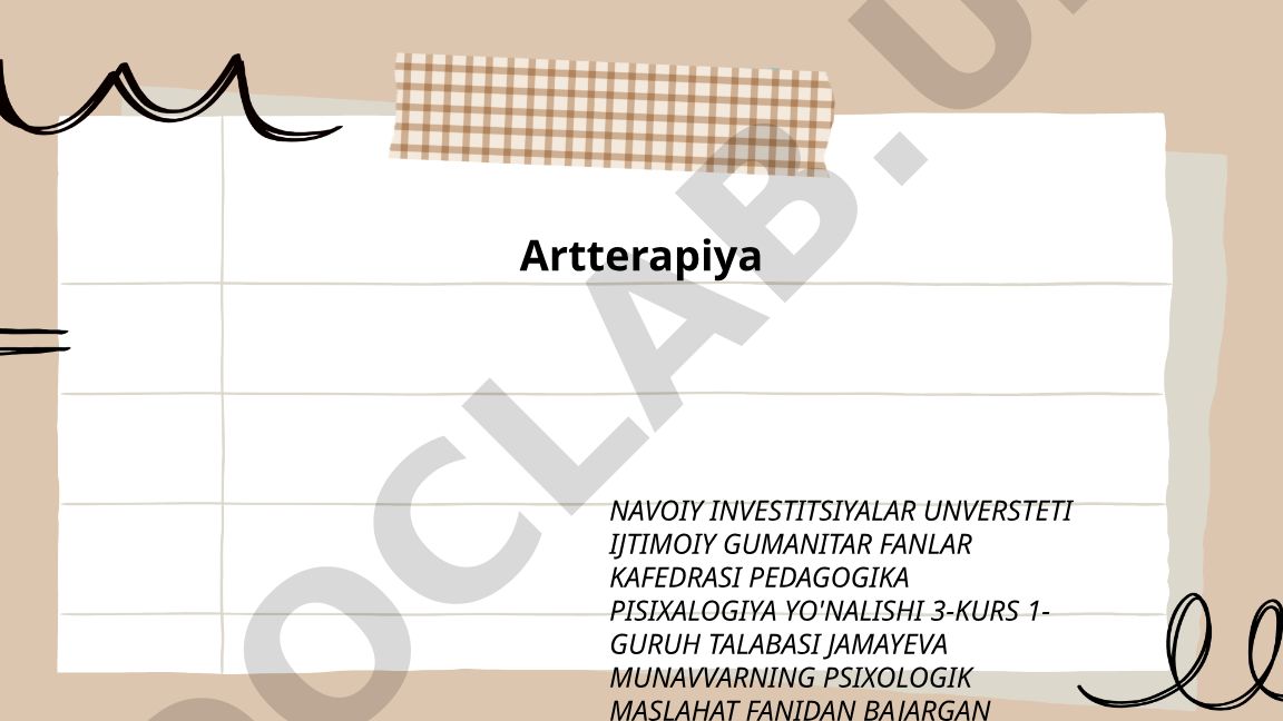 Artterapiya: taʼrif, printsiplar, metodlar va tarixiy rivojlanish