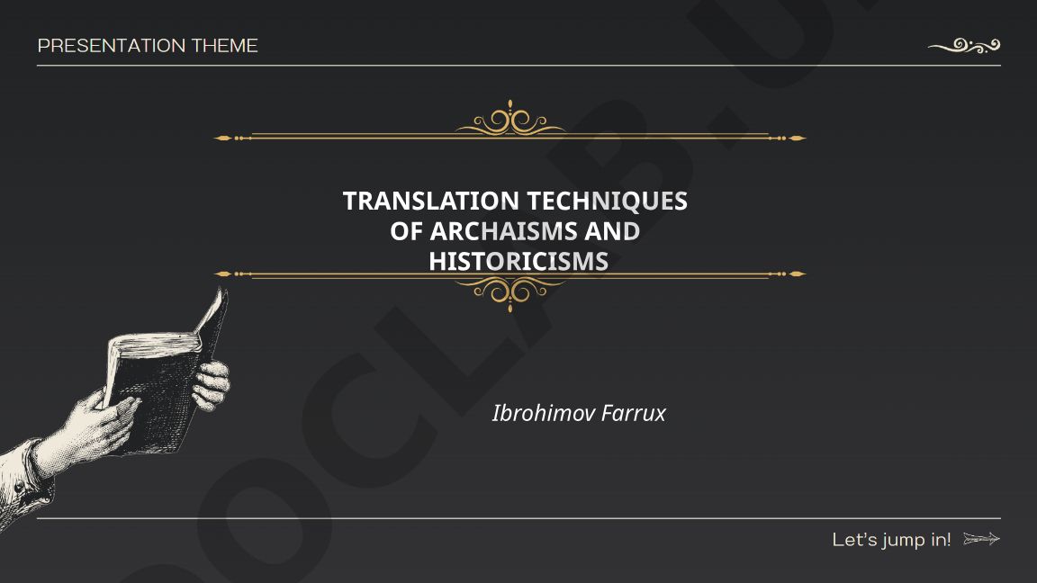 Arxaizm va istorizmlarni tarjima qilish usullari