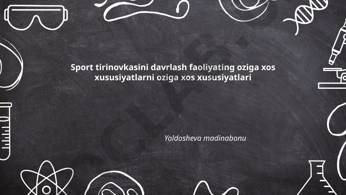 Sport treningini davrlashtirish nazariyasi va amaliyoti