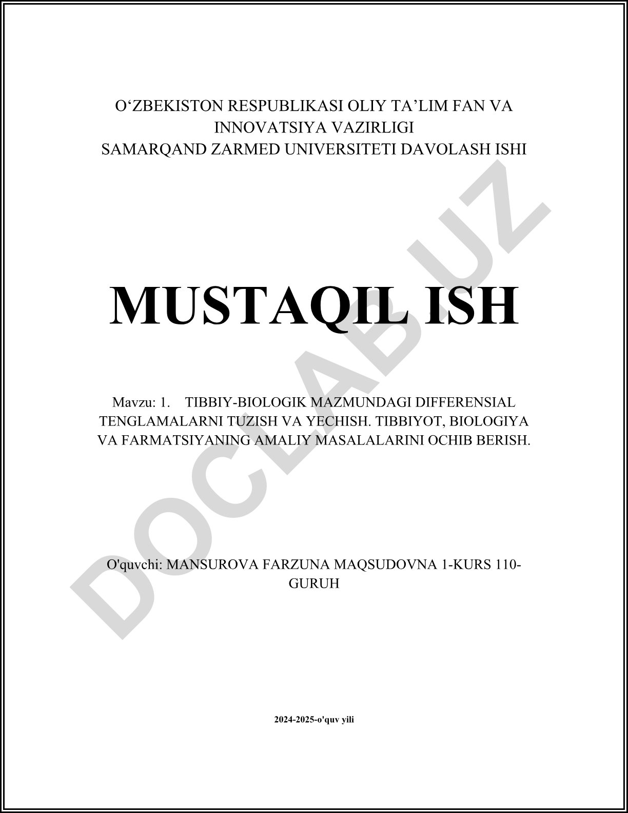 Tibbiy-biologik mazmundagi differensial tenglamalarni tuzish va yechish