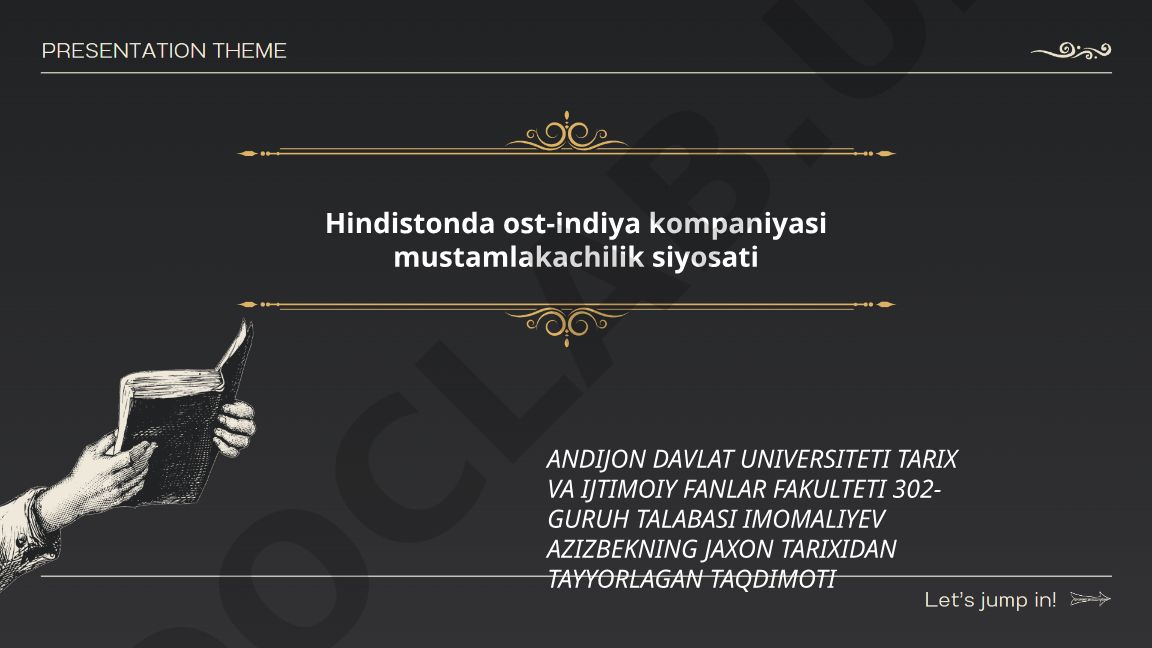 Hindistonda Ost-Indiya Kompaniyasi mustamlakachilik siyosati