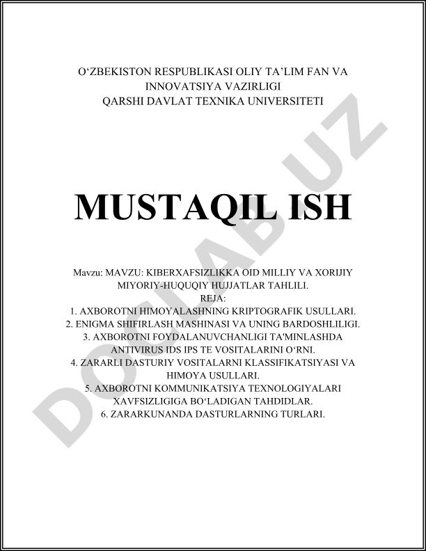 Kiberxavfsizlikka oid milliy va xorijiy me'yoriy-huquqiy hujjatlar tahlili