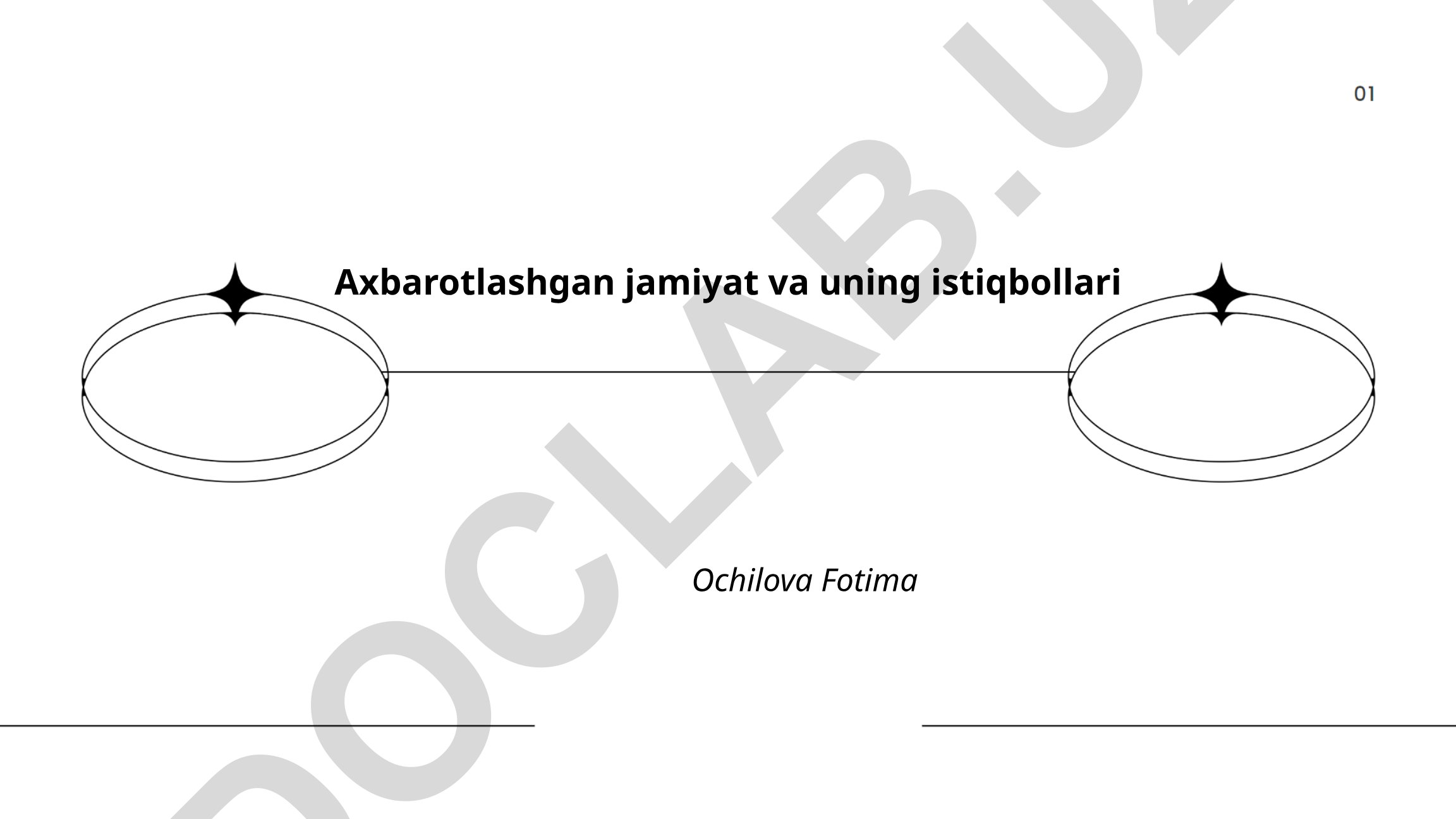 Axborotlashgan jamiyat va uning istiqbollari