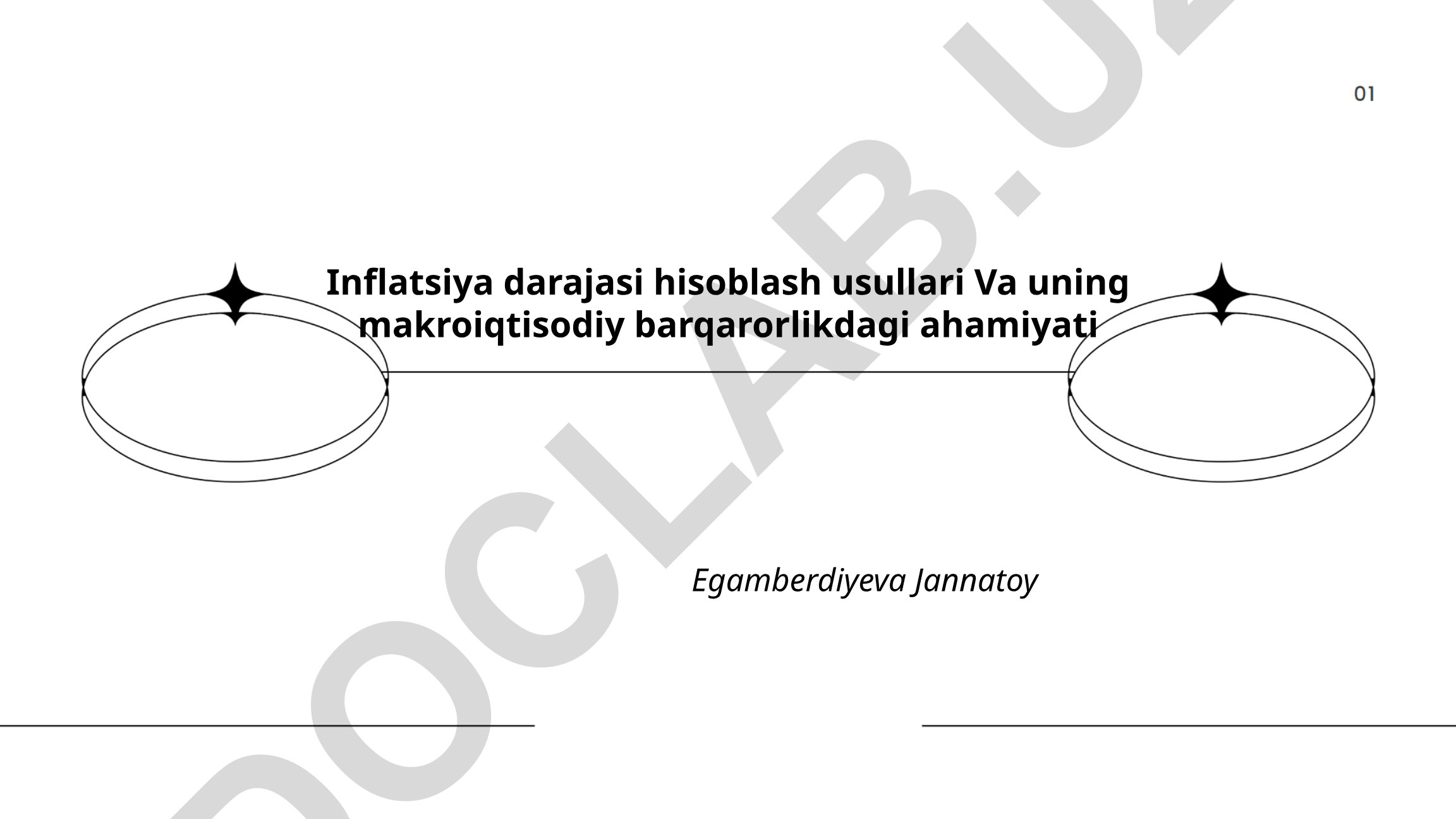 Inflatsiya darajasi hisoblash usullari va uning makroiqtisodiy barqarorlikdagi ahamiyati