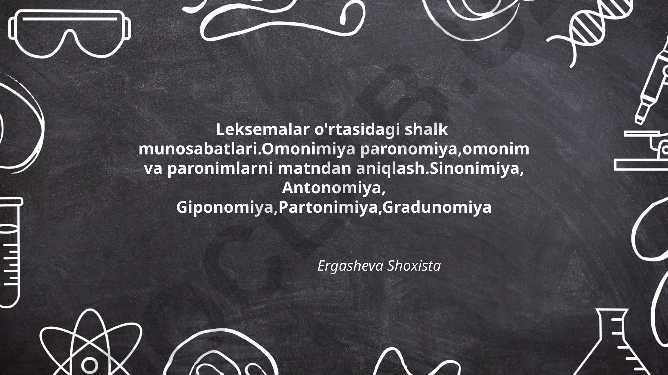 Leksemalar o'rtasidagi shalk munosabatlari va ularni aniqlash