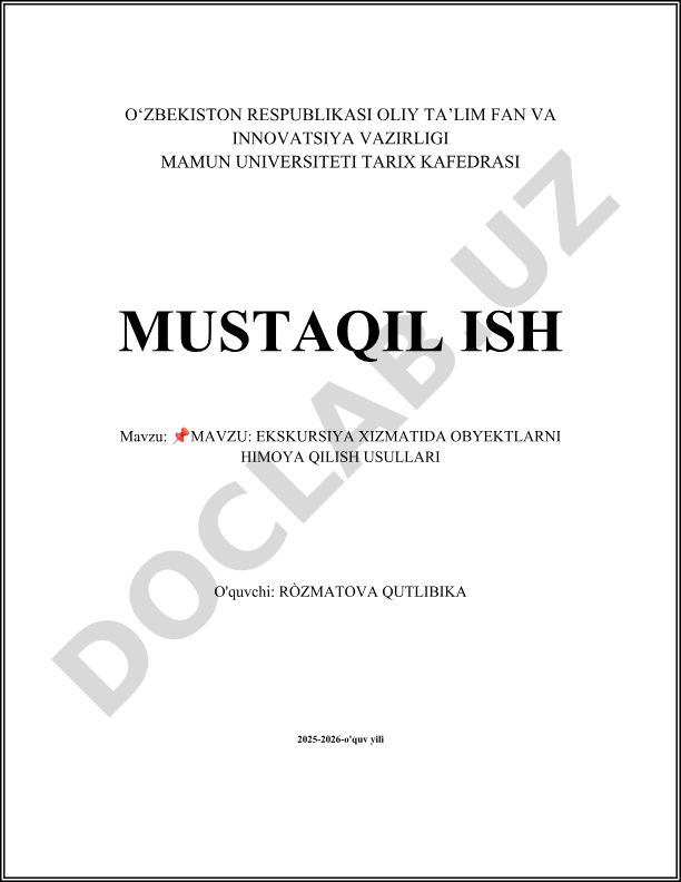 Ekskursiya xizmatida obyektlarni himoya qilish usullari