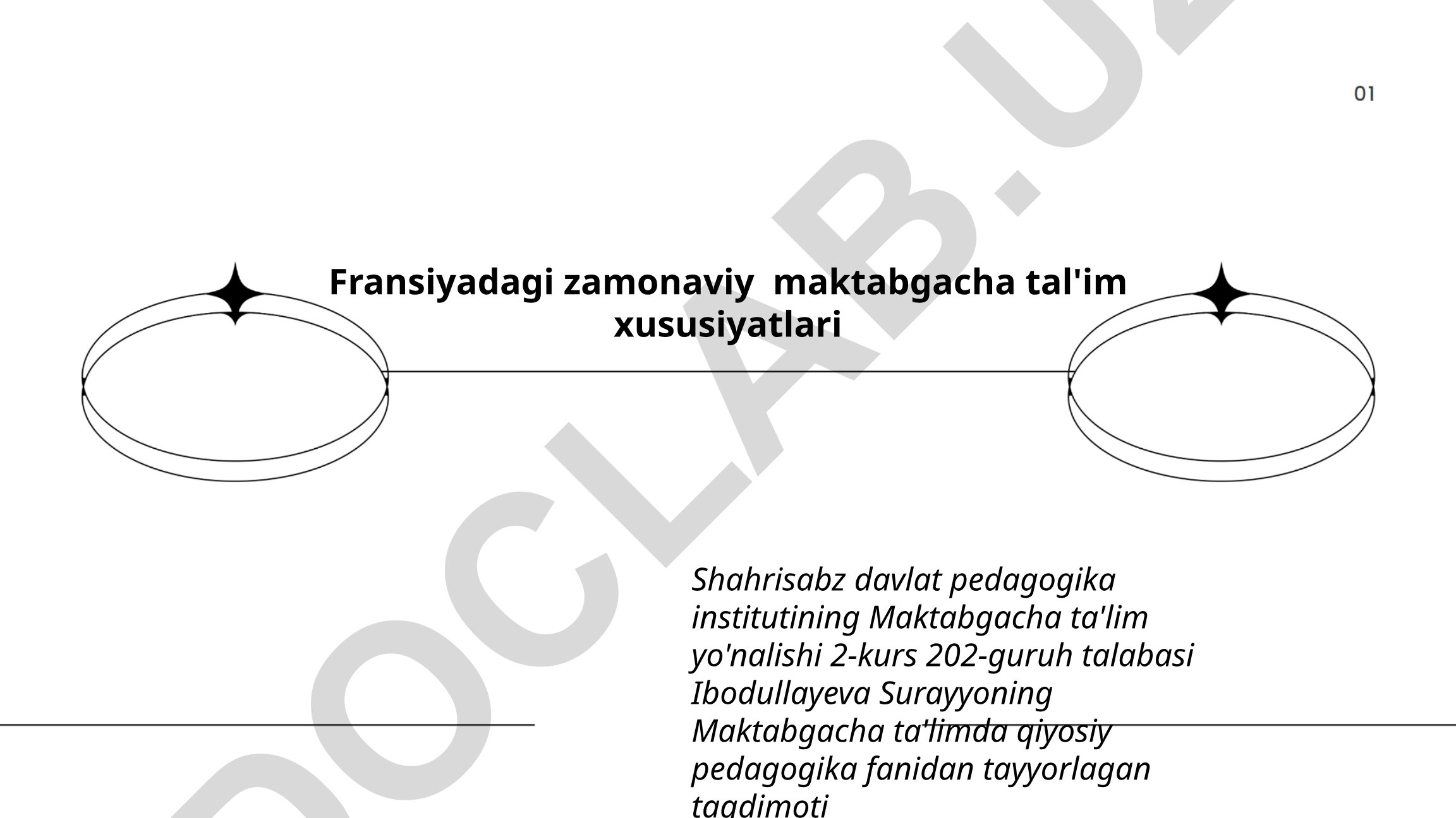 Fransiyadagi zamonaviy maktabgacha tal'im xususiyatlari