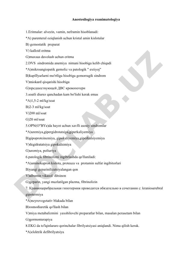 Anesteziolgiya va reanimatologiya test savollari