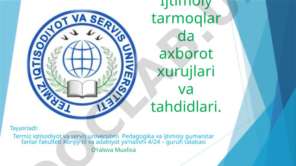 Ijtimoiy tarmoqlarda axborot xurujlari va tahdidlari