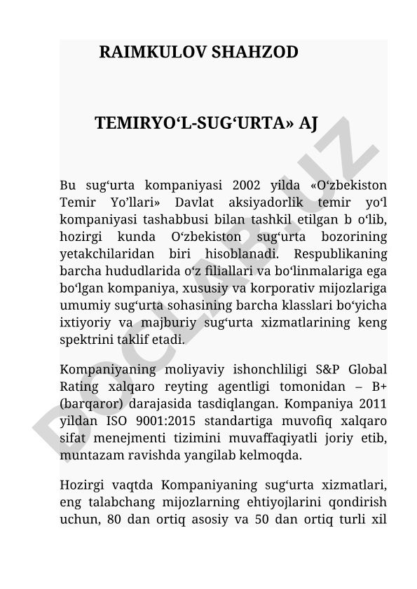 RAIMKULOV SHAHZOD TEMIRYOʻL-SUGʻURTA AJ sugʻurta kompaniyasi
