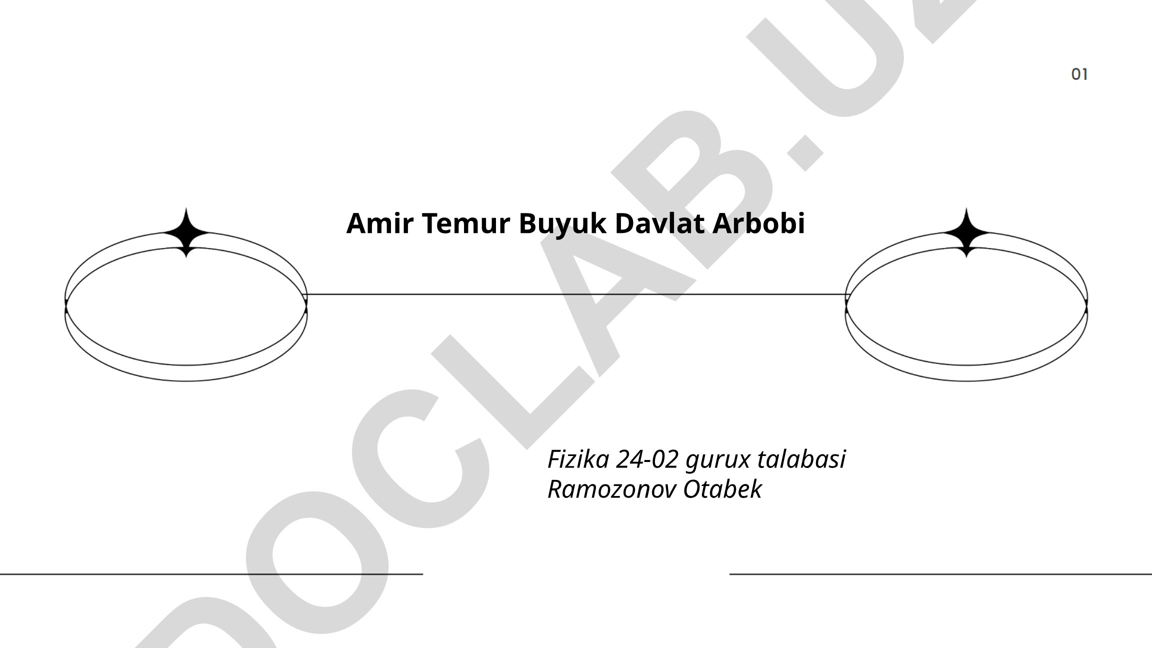 Amir Temurning hayoti, harbiy yurishlari va davlat boshqaruvi