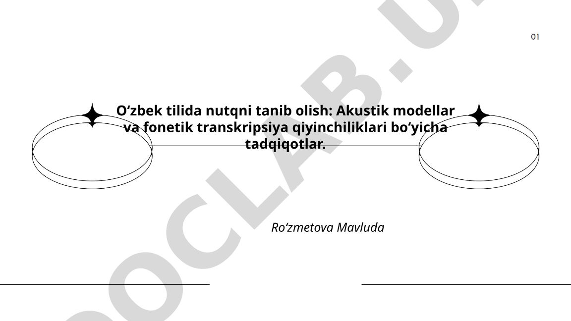 O‘zbek tilida nutqni tanib olish: Akustik modellar va fonetik transkripsiya qiyinchiliklari
