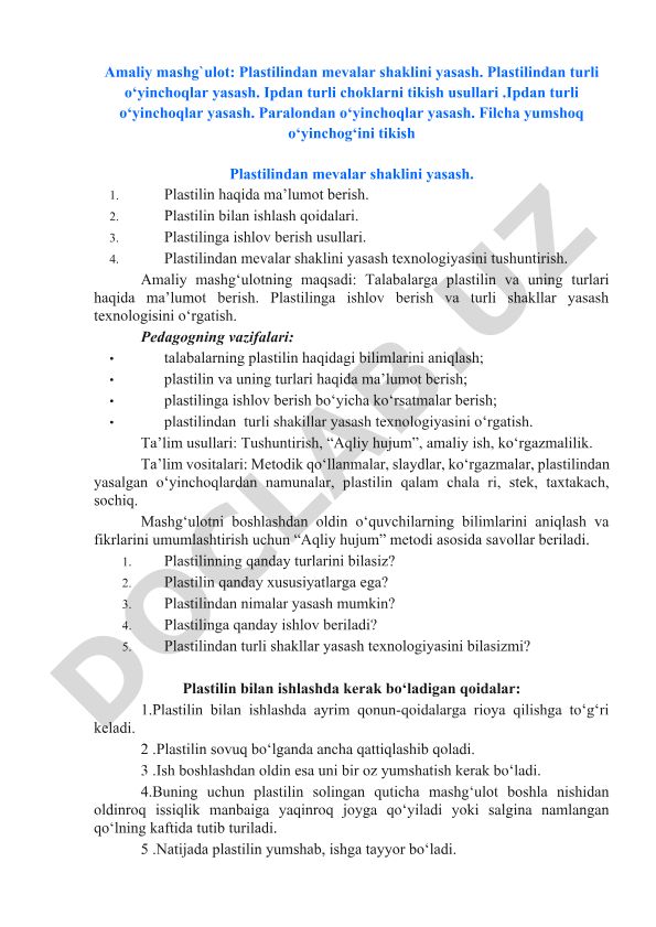 Plastilindan mevalar va o'yinchoqlar yasash texnologiyasi