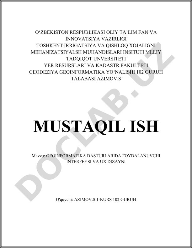 Geoinformatika dasturlarida foydalanuvchi interfeysi va UX dizayni
