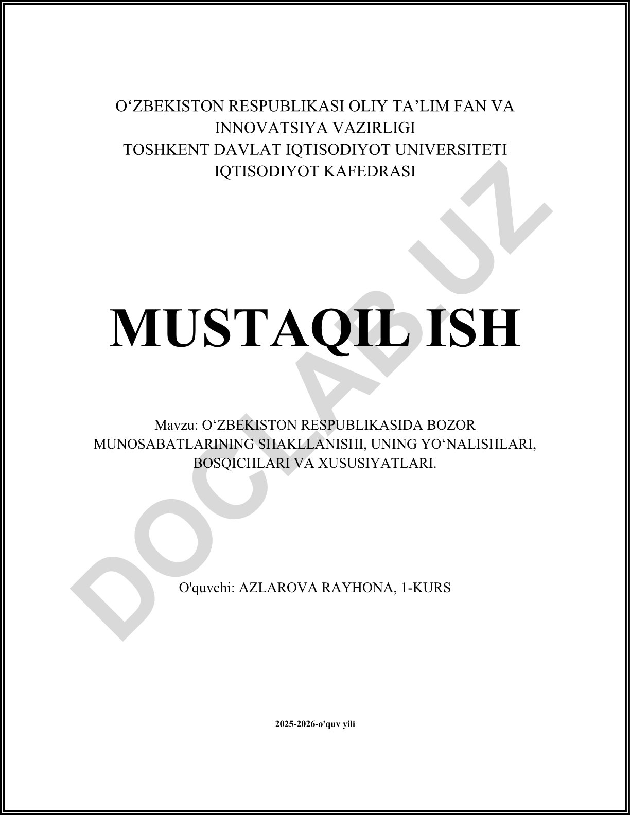 O‘zbekiston Respublikasida bozor munosabatlari shakllanishi, yo‘nalishlari, bosqichlari va xususiyatlari
