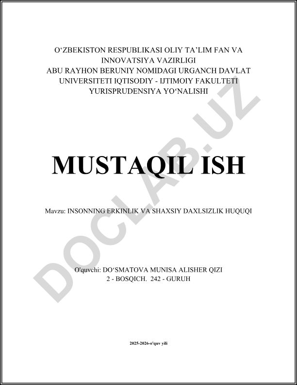 Insonning erkinlik va shaxsiy daxlsizlik huquqi