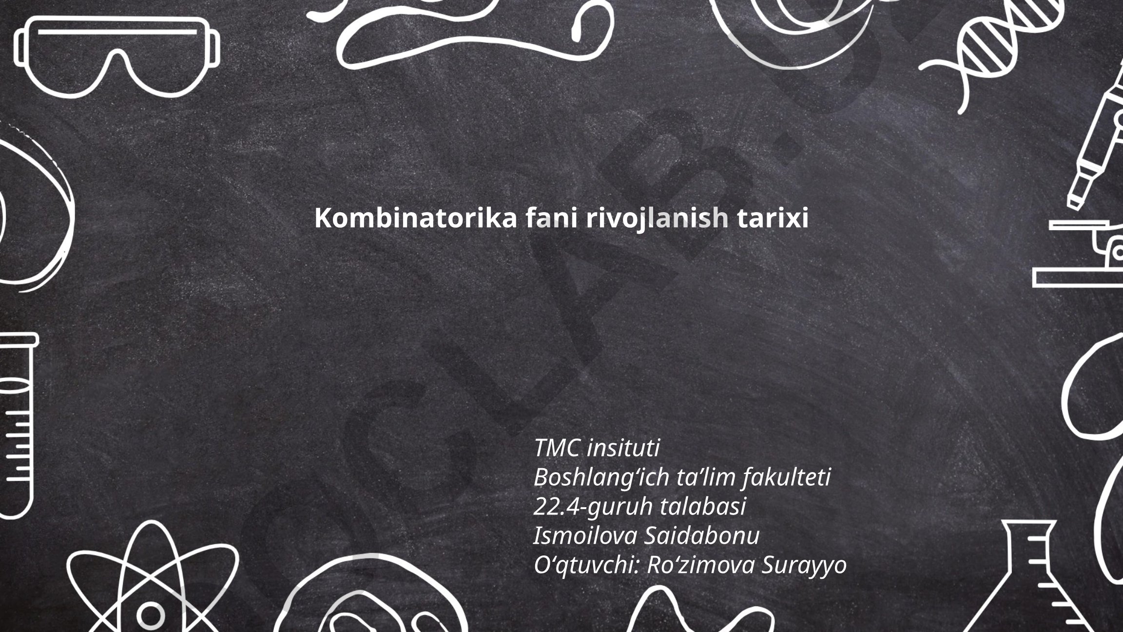 Kombinatorika fani rivojlanish tarixi