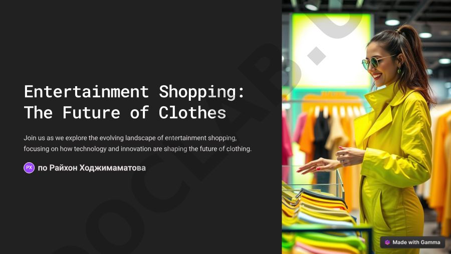 Entertainment Shopping: The Future of Clothes