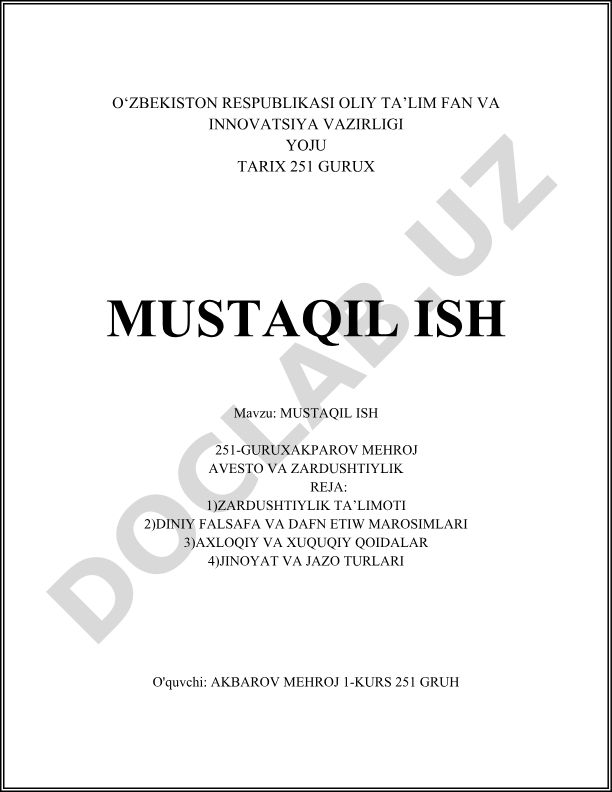 Zardushtiylik dini: ta'limoti, falsafasi va axloqiy qoidalari
