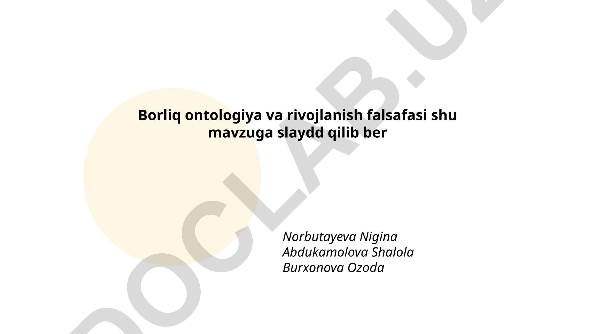 Borliq ontologiyasi va rivojlanish falsafasi