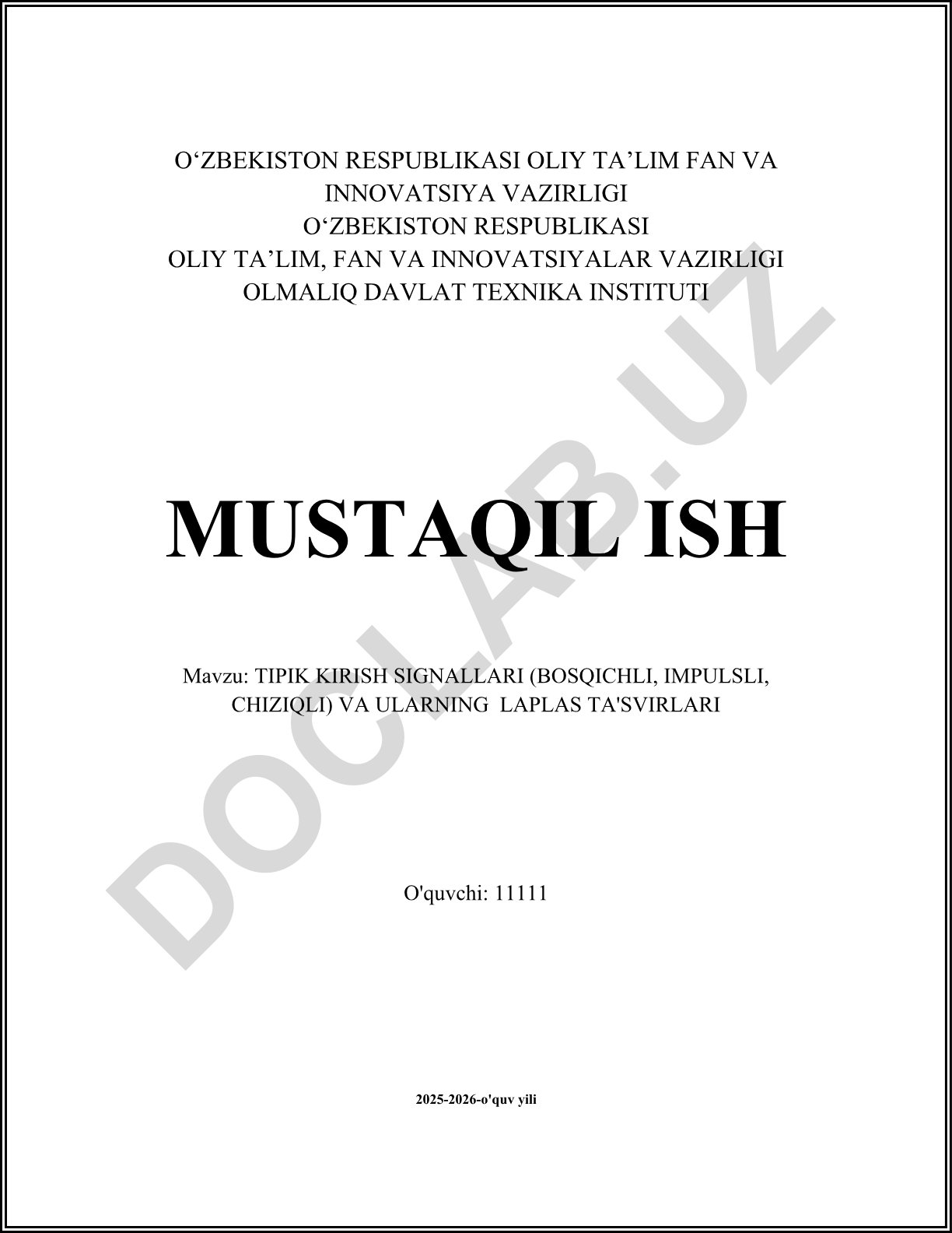 TIPIK KIRISH SIGNALLARI (BOSQICHLI, IMPULSLI, CHIZIQLI) VA ULARNING LAPLAS TA'SVIRLARI