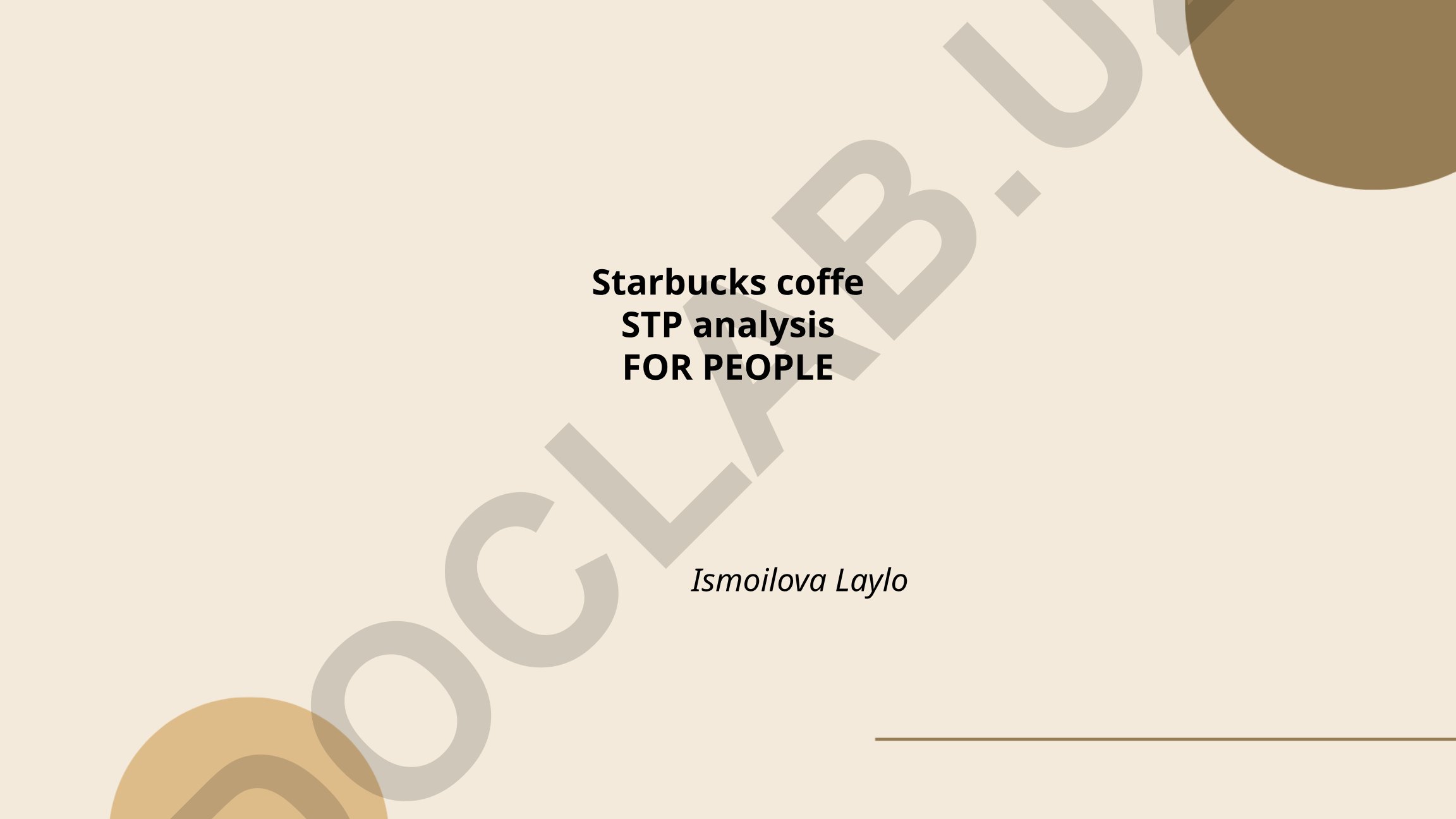 Starbucks coffee STP analysis