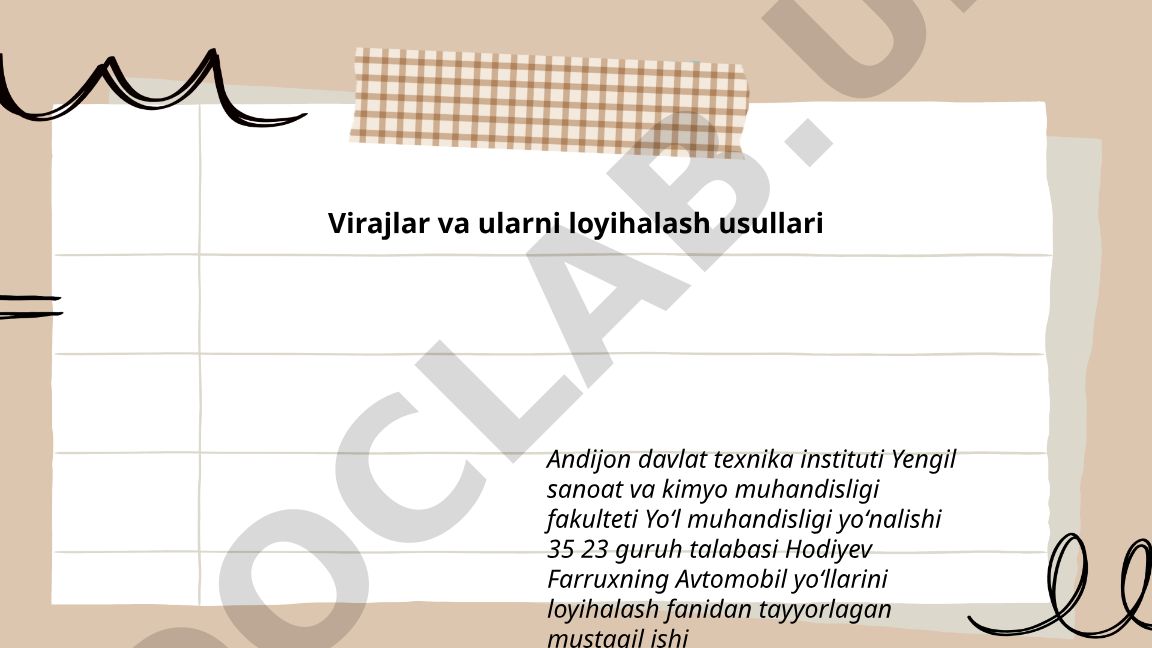 Virajlar va ularni loyihalash usullari