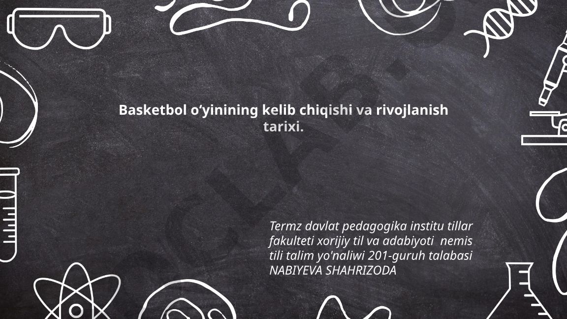 Basketbol o‘yinining kelib chiqishi va rivojlanish tarixi