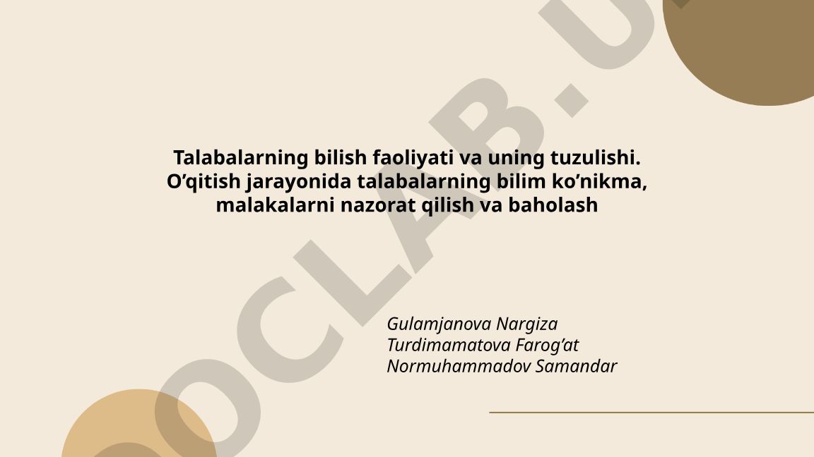 Talabalarning bilish faoliyati va uning tuzulishi