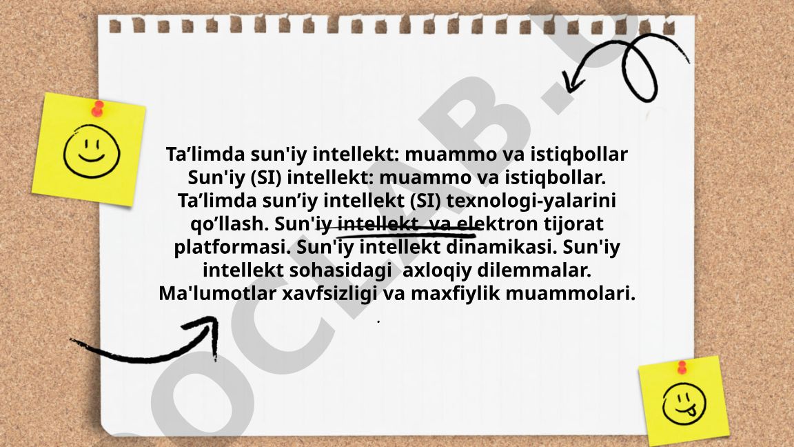 Ta’limda sun'iy intellekt: muammo va istiqbollar