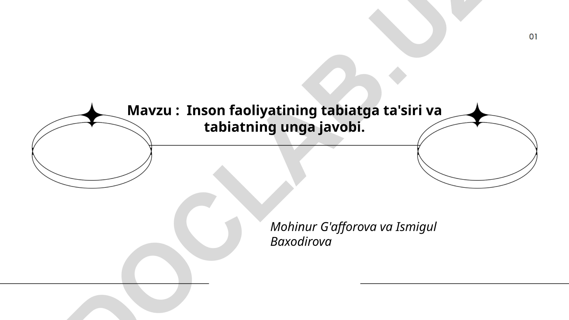 Inson faoliyatining tabiatga ta'siri va tabiatning unga javobi