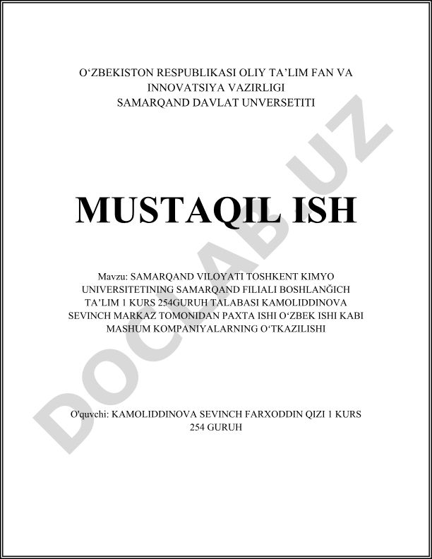 Samarqand viloyati Toshkent Kimyo Universitetining Samarqand filiali boshlang'ich ta'lim 1 kurs 254-guruh talabasi Kamoliddinova Sevinchning paxta ishlari bo'yicha ishtirok etish rejasi