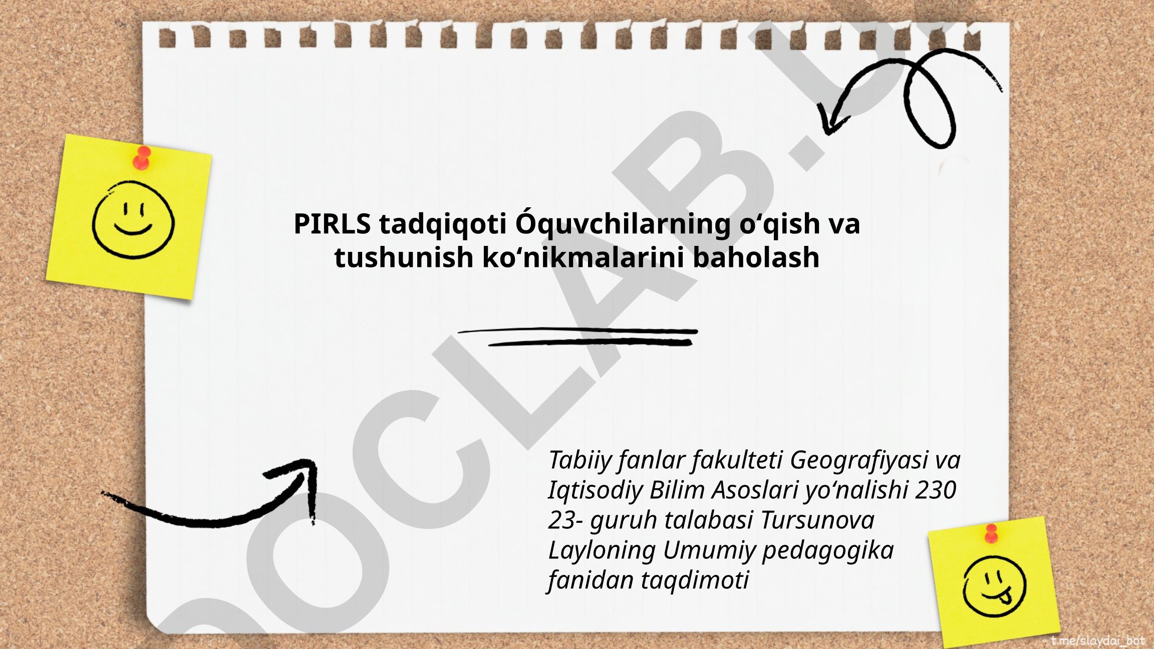 PIRLS tadqiqoti: O'quvchilarning o'qish va tushunish ko'nikmalarini baholash
