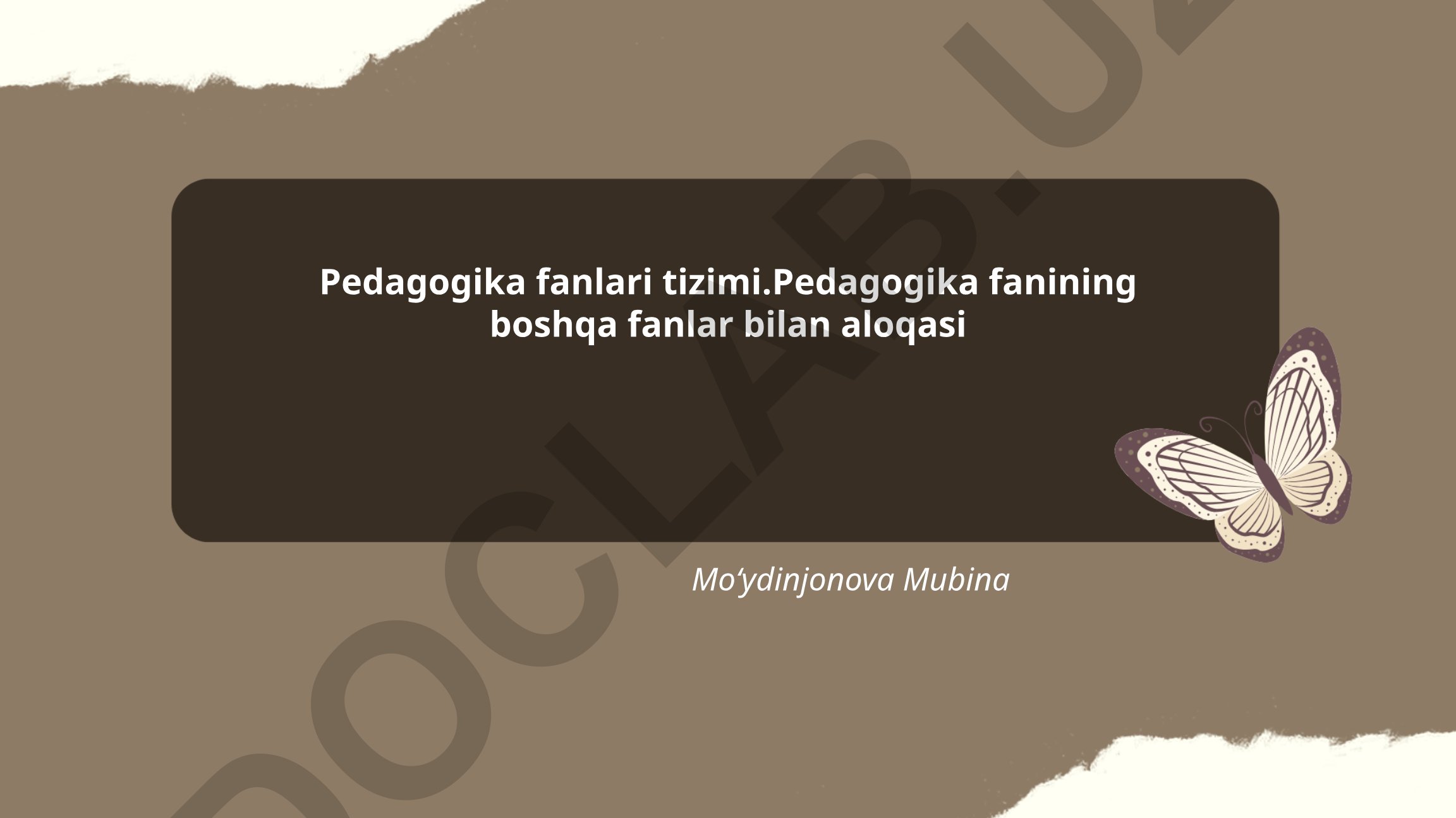 Pedagogika fanlari tizimi va boshqa fanlar bilan aloqasi