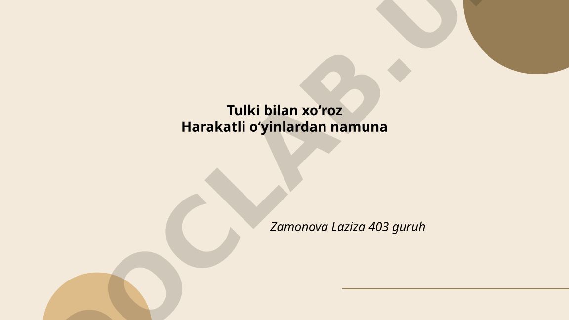 Tulki bilan xoʻroz harakatli oʻyini qoidalari va tashkil etish