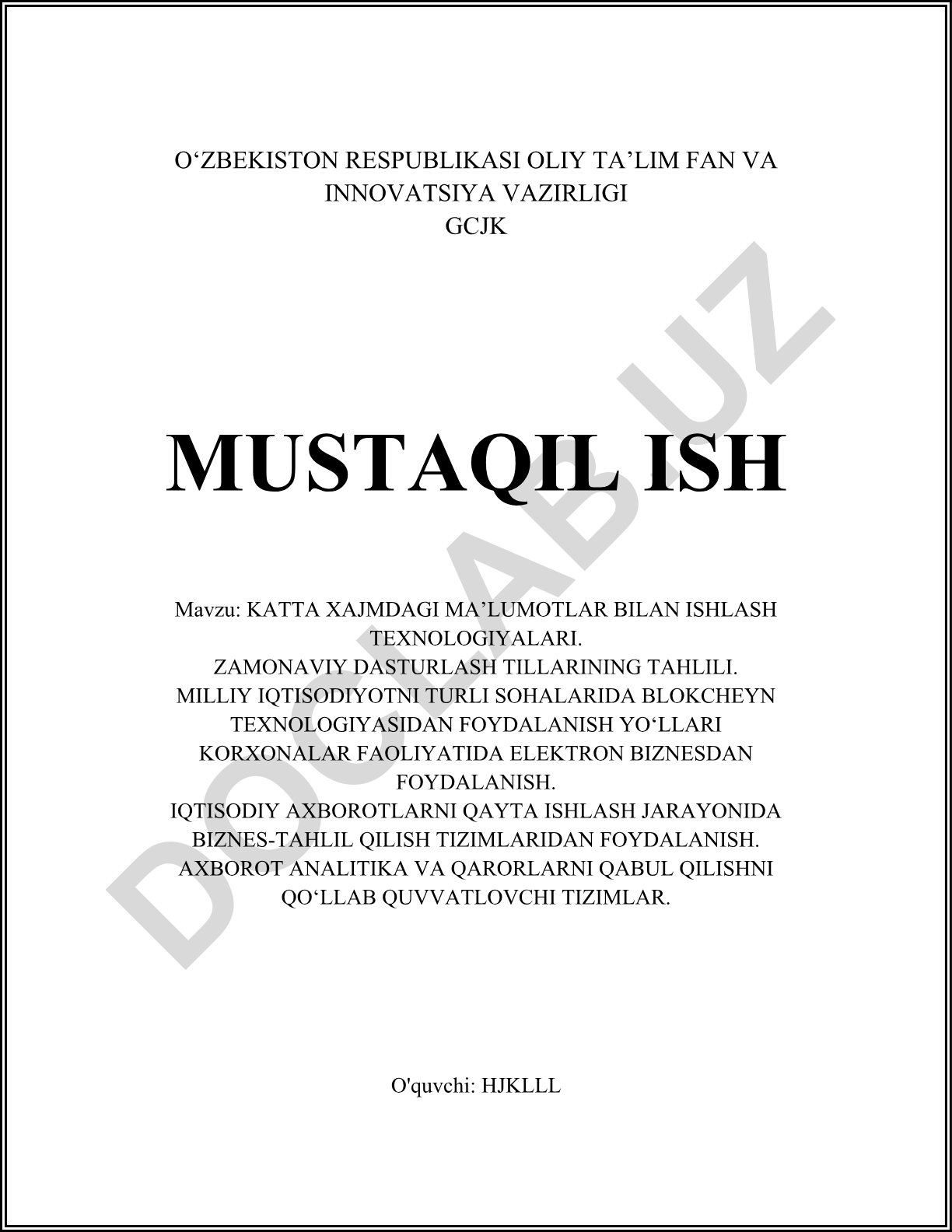 Katta hajmdagi ma'lumotlar bilan ishlash texnologiyalari va zamonaviy dasturlash tillari tahlili