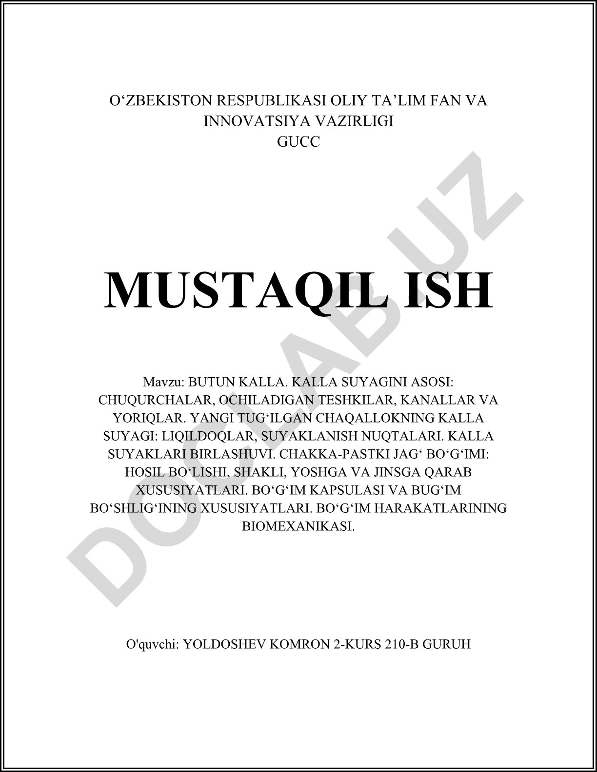 Butun kalla anatomiyasi: chuqurchalar, ochiladigan teshiklar, kanallar va yoriqlar