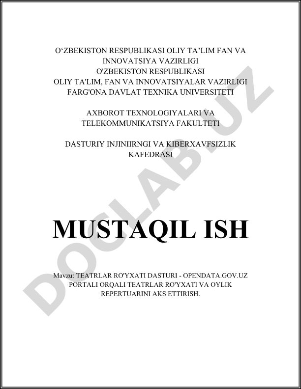 Teatrlar ro'yxati dasturi - Opendata.gov.uz portalidan teatrlar ro'yxati va oylik repertuarni aks ettirish