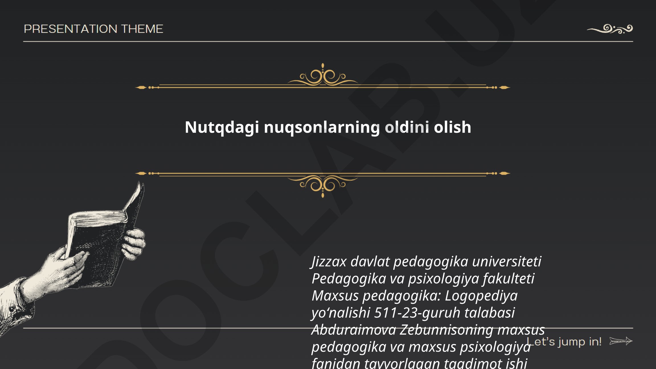 Nutqdagi nuqsonlarning oldini olish