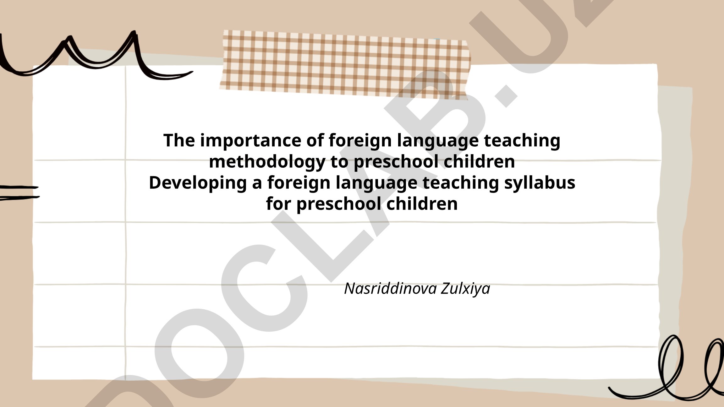 The importance of foreign language teaching methodology to preschool children