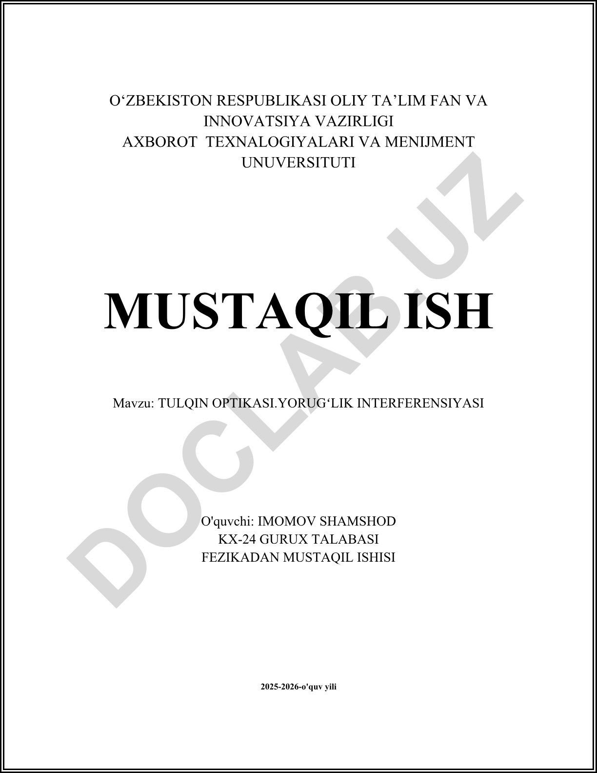 Tulqin optikasi. Yorugʻlik interferensiyasi