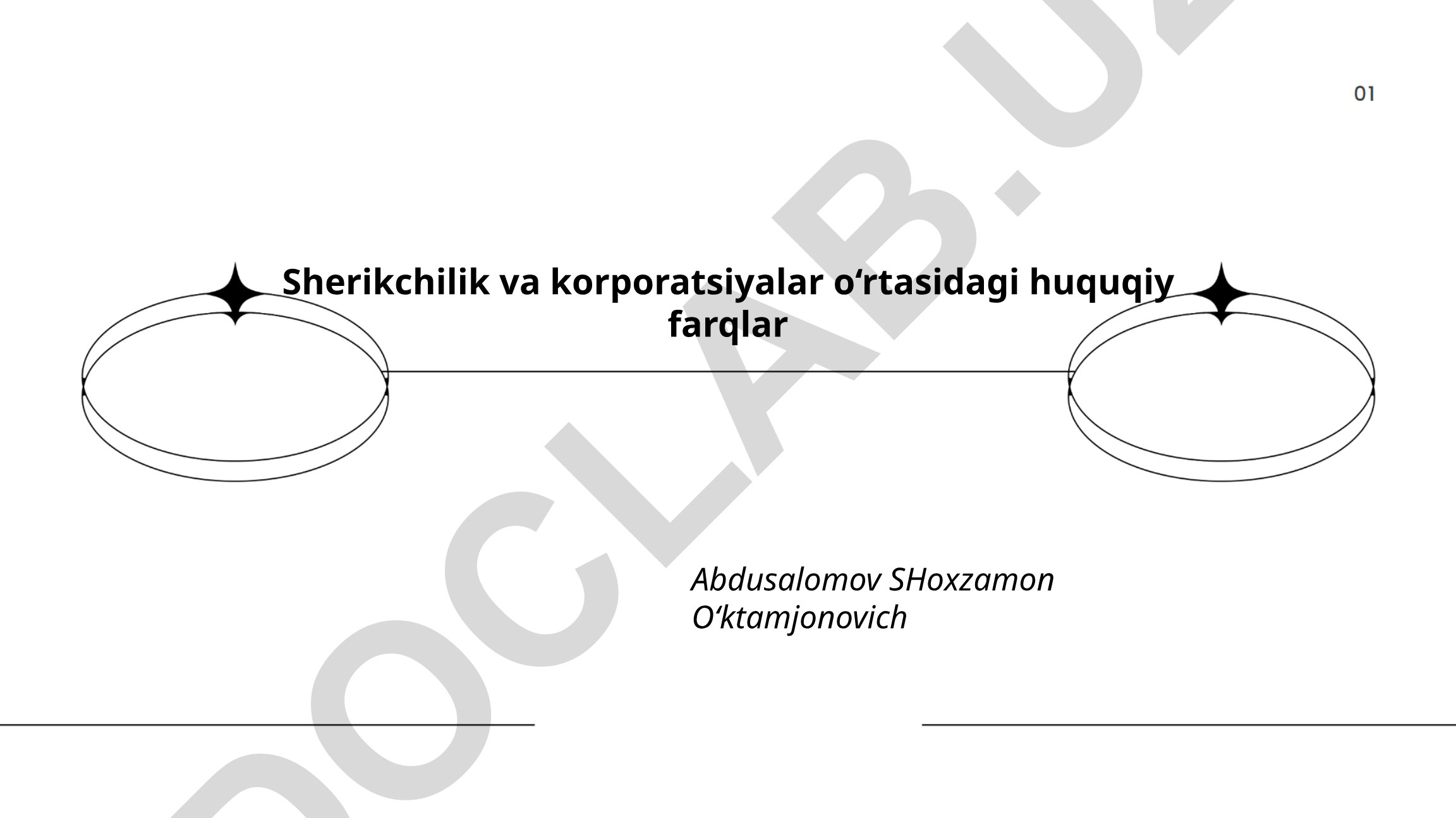 Sherikchilik va korporatsiyalar o‘rtasidagi huquqiy farqlar