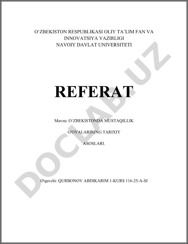 Oʻzbekistonda mustaqillik g'oyalarining tarixiy asoslari
