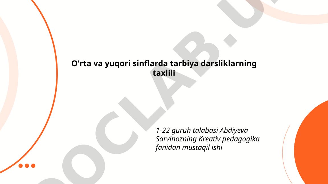 O'rta va yuqori sinflarda tarbiya darsliklarining tahlili