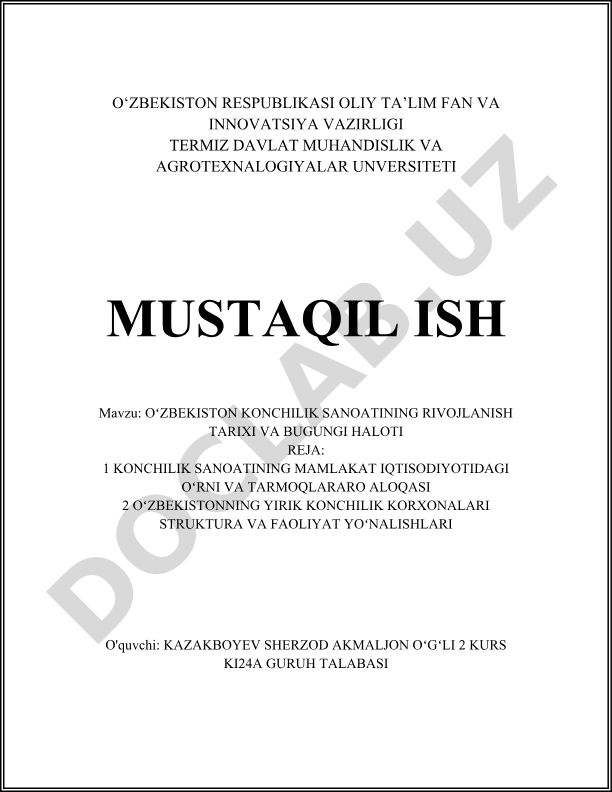 Oʻzbekiston konchilik sanoatining rivojlanish tarixi va bugungi holoti