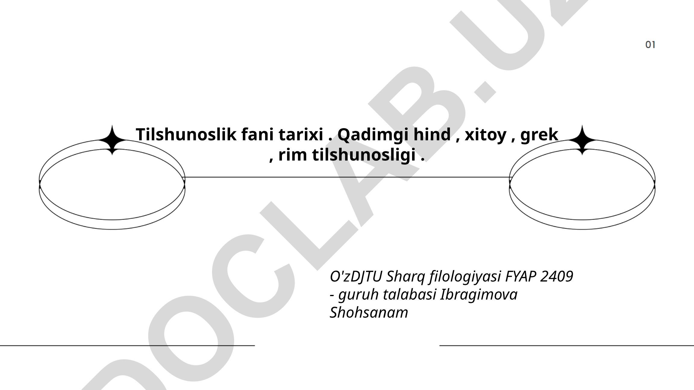 Tilshunoslik fani tarixi: Qadimgi hind, xitoy, grek, rim tilshunosligi