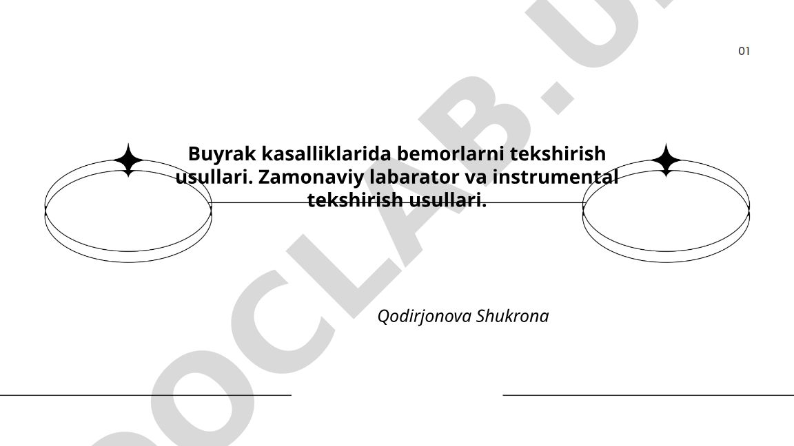 Buyrak kasalliklarida bemorlarni tekshirish usullari