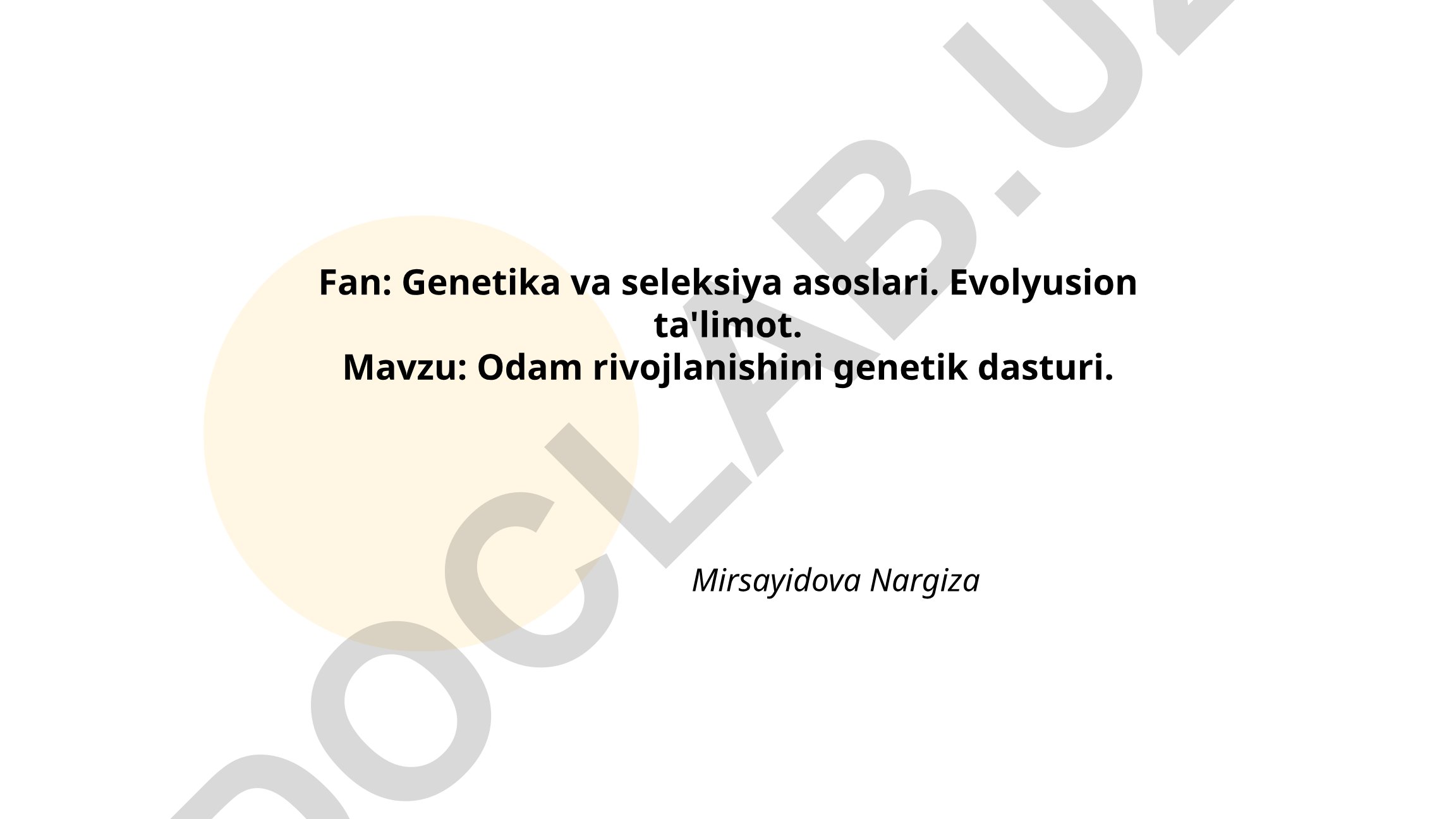 Odam rivojlanishini genetik dasturi