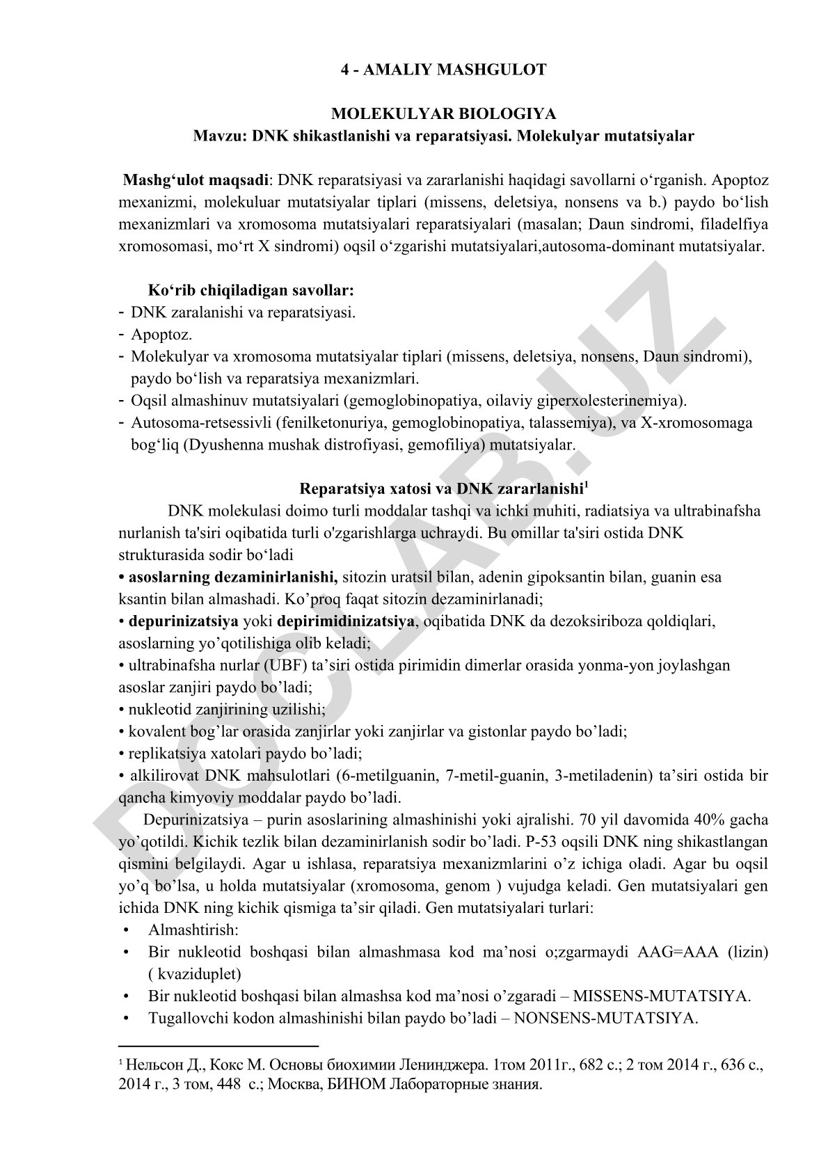 DNK shikastlanishi va reparatsiyasi. Molekulyar mutatsiyalar