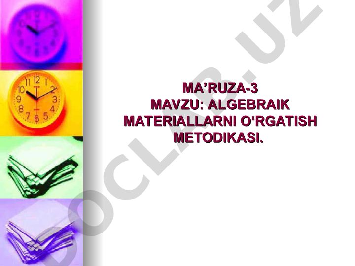 Algebraik materiallarni o‘rgatish metodikasi
